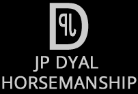 JP Dyal Horsemanship